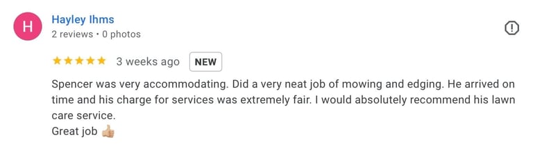 Five-star review from Hayley Ihms praising neat mowing and fair pricing